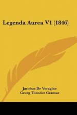 Legenda Aurea V1 (1846)