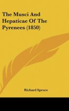 The Musci and Hepaticae of the Pyrenees (1850)