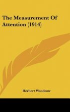 The Measurement of Attention (1914)