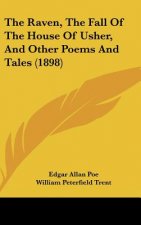 The Raven, the Fall of the House of Usher, and Other Poems and Tales (1898)