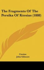 The Fragments of the Persika of Ktesias (1888)