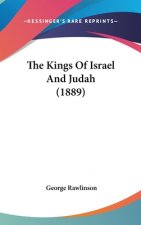 The Kings Of Israel And Judah (1889)