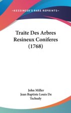 Traite Des Arbres Resineux Coniferes (1768)