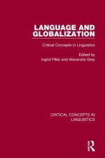 Language and Globalization V3: Critical Concepts in Linguistics