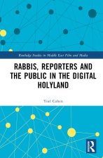 Rabbis and Reporters in the Holyland