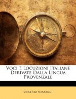 Voci E Locuzioni Italiane Derivate Dalla Lingua Provenzale
