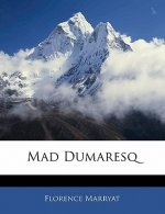 Mad Dumaresq