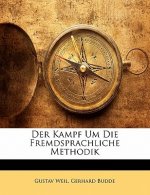 Der Kampf Um Die Fremdsprachliche Methodik