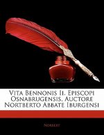 Vita Bennonis II. Episcopi Osnabrugensis, Auctore Nortberto Abbate Iburgensi