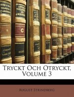 Tryckt Och Otryckt, Volume 3