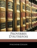 Proverbes d'Autrefois