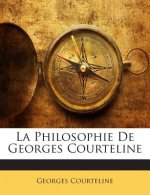 La Philosophie De Georges Courteline