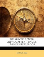 Beskrivelse Over Lophogaster Typicus. Universitetsprogr