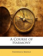 A Course of Harmony