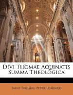 Divi Thomae Aquinatis Summa Theologica