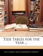 Tide Tables for the Year ...