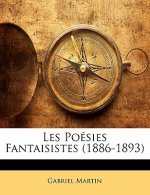 Les Poésies Fantaisistes (1886-1893)