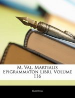 M. Val. Martialis Epigrammaton Libri, Volume 116