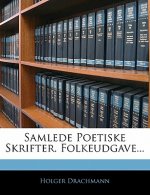 Samlede Poetiske Skrifter. Folkeudgave...