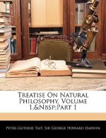 Treatise on Natural Philosophy, Volume 1, Part 1