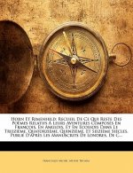 Horn Et Rimenhild: Recueil de Ce Qui Reste Des Poemes Relatifs a Leurs Aventures Composes En Francois, En Anglois, Et En Ecossois Dans Le