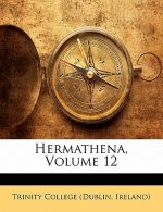 Hermathena, Volume 12