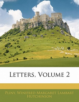 Letters, Volume 2