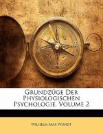 Grundzuge Der Physiologischen Psychologie, Volume 2