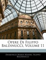 Opere Di Filippo Baldinucci, Volume 11