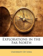 Explorations in the Far North