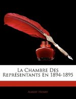 La Chambre Des Représentants En 1894-1895