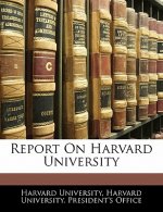 Report on Harvard University