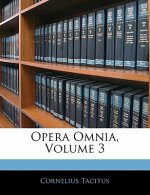 Opera Omnia, Volume 3