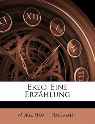 Erec: Eine Erzahlung