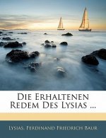 Die Erhaltenen Redem Des Lysias ...