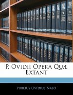 P. Ovidii Opera Quae Extant