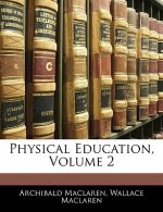 Physical Education, Volume 2