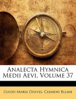 Analecta Hymnica Medii Aevi, Volume 37