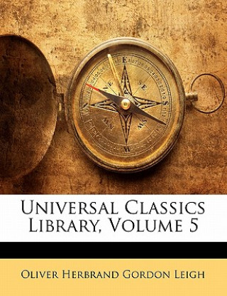 Universal Classics Library, Volume 5