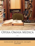 Opera Omnia Medica ...