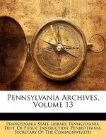 Pennsylvania Archives, Volume 13