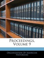 Proceedings, Volume 9