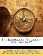 The Journal of Philology, Volumes 26-27