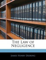 The Law of Negligence