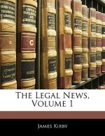The Legal News, Volume 1