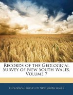 Records of the Geological Survey of New South Wales, Volume 7