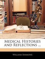 Medical Histories and Reflections ...
