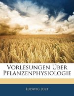 Vorlesungen Uber Pflanzenphysiologie