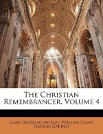 The Christian Remembrancer, Volume 4