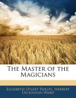 The Master of the Magicians